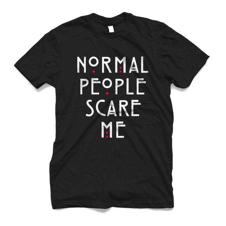 NORMAL PEOPLE SCARE ME Men's T-Shirt
