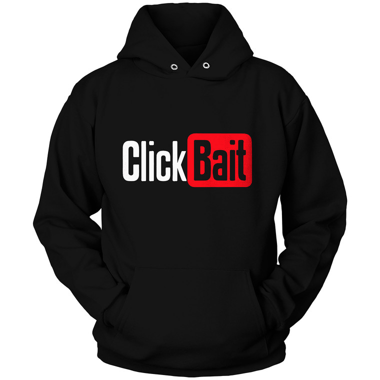 CLICKBAIT Hoodie