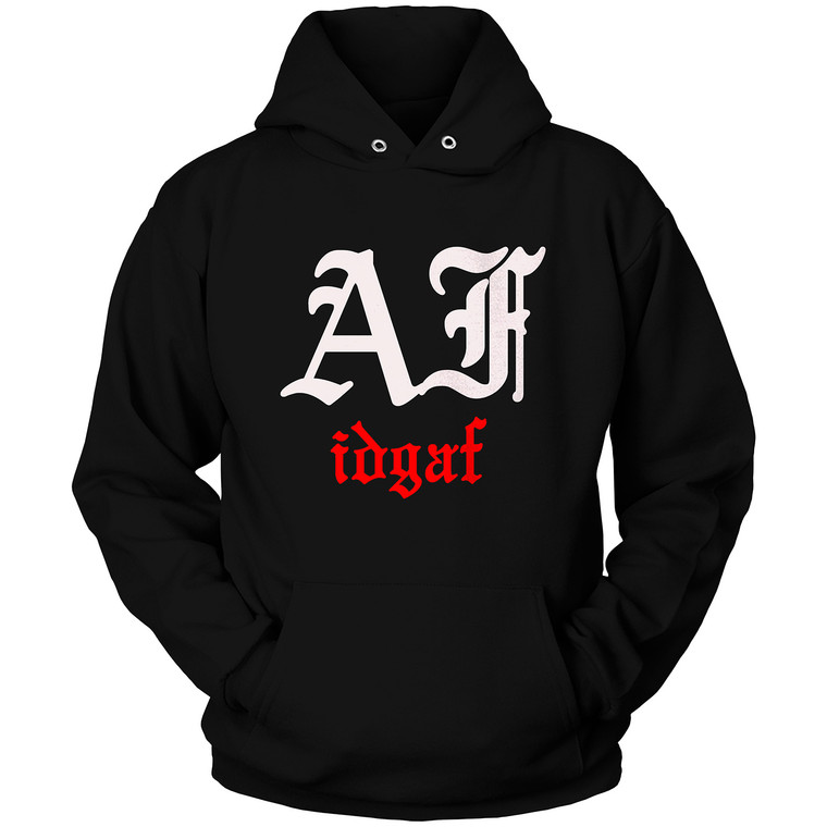 IDGAF AF Hoodie