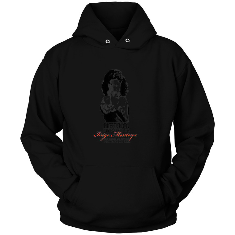 INIGO MONTOYA Hoodie