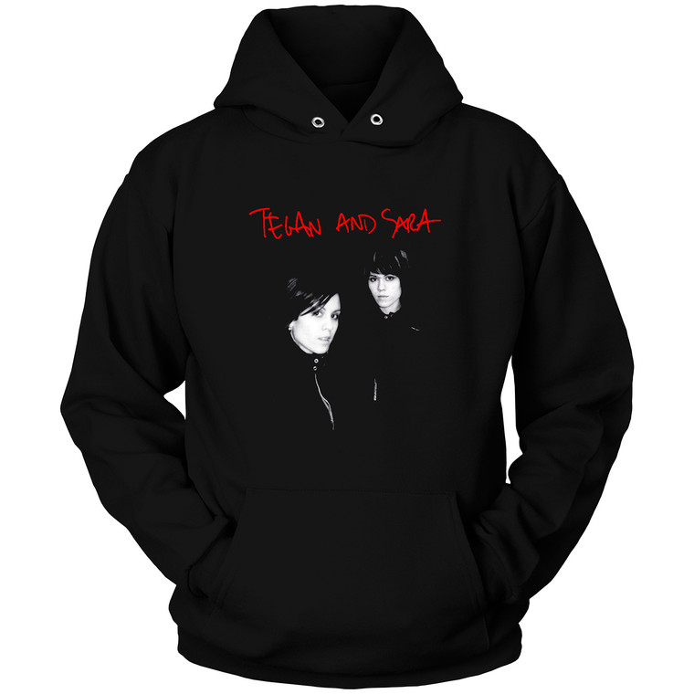 TEGAN AND SARA 2 Hoodie TEGAN AND SARA 2 Hoodie
