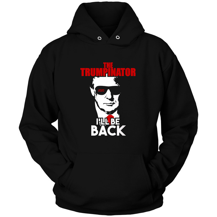 THE TRUMPINATOR Hoodie