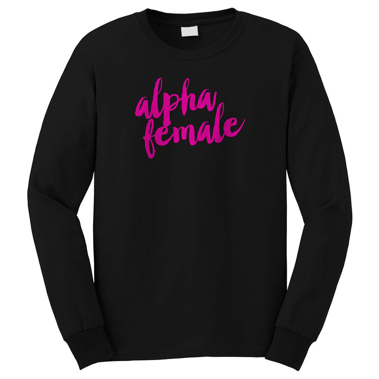 ALPHA FEMALE Long Sleeve T-Shirt