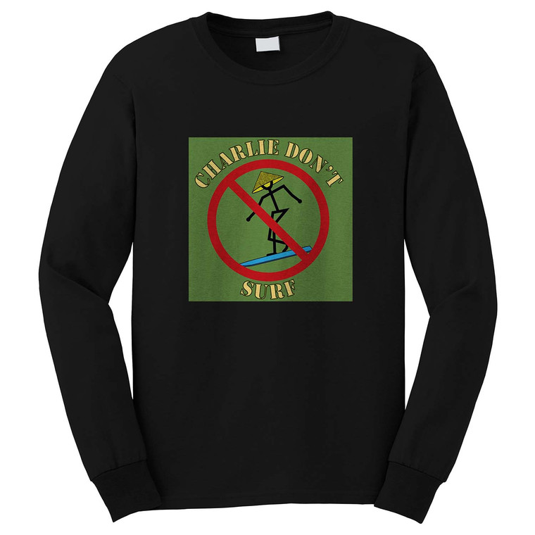 CHARLIE DON'T SURF Long Sleeve T-Shirt