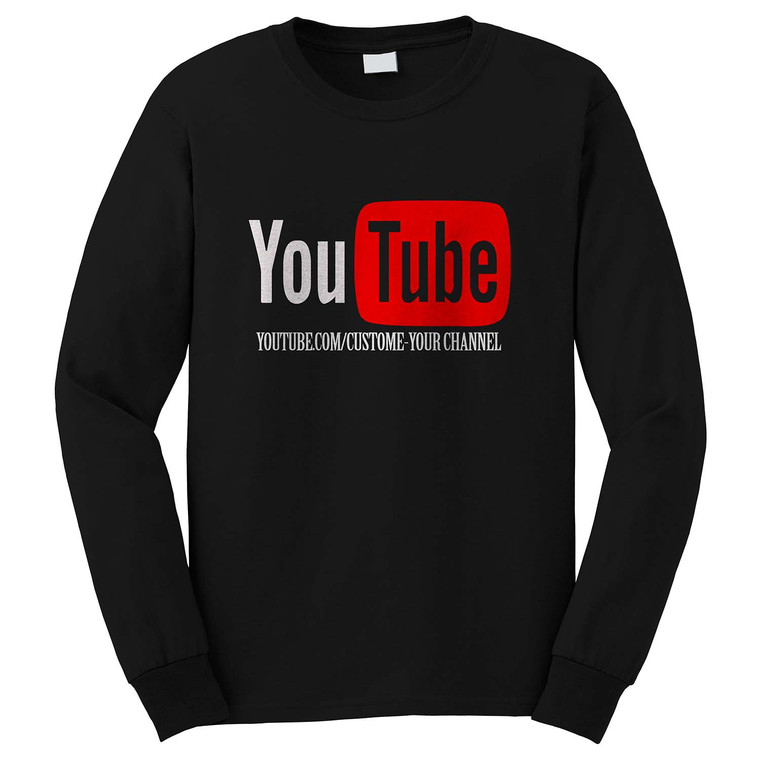 YOUTUBE CUSTOME YOUR CHANNEL Long Sleeve T-Shirt