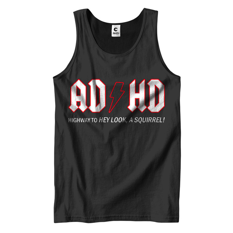 ADHD HIGHWAY HEY LOOK A SQUIRREL Men's Tank Top
