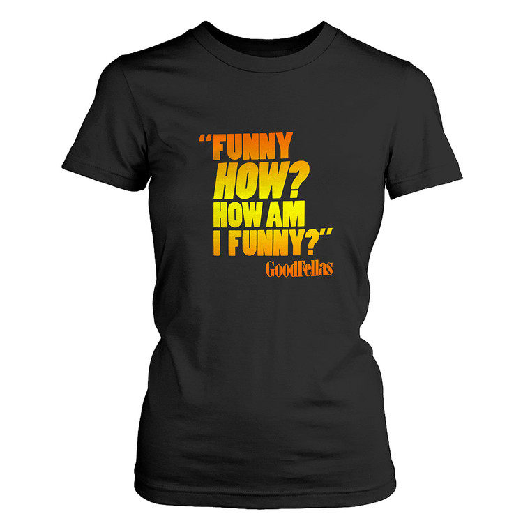 GOODFELLAS THREE WISE GANGSTER Women's T-Shirt GOODFELLAS THREE WISE GANGSTER Women's T-Shirt