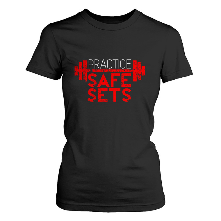 PRACTICE SAFE SETS Women's T-Shirt