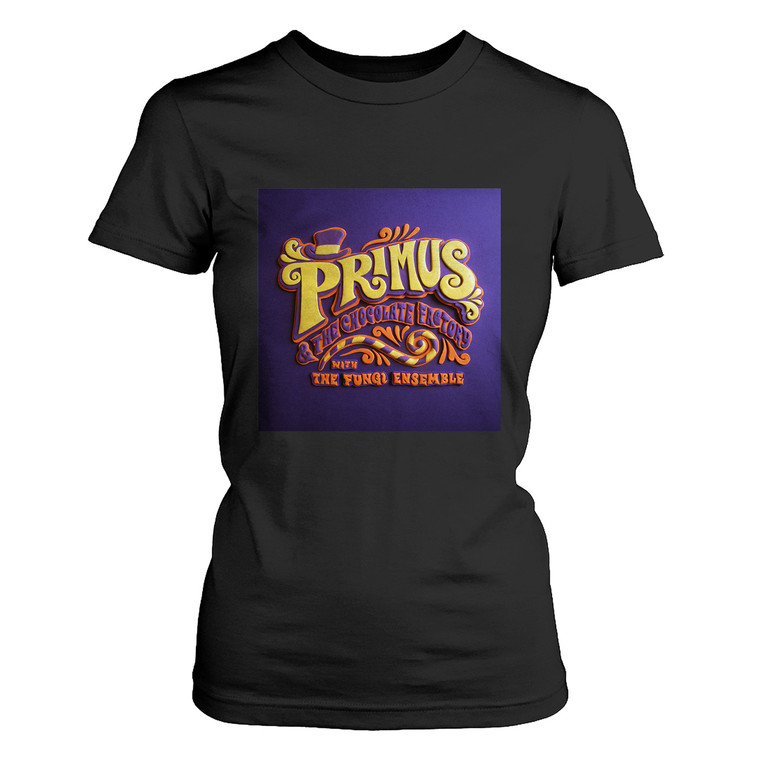 PRIMUS THE CHOCOLATE FACTORY WITH THE FUNG Women's T-Shirt