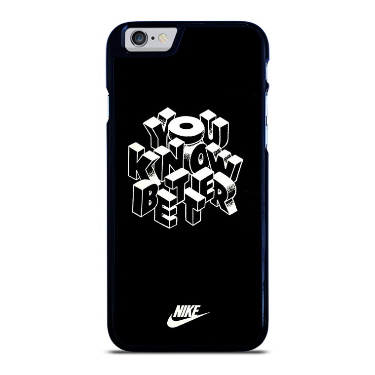 NIKE LOGO YOU KNOW BETTER iPhone 6 / 6S Case