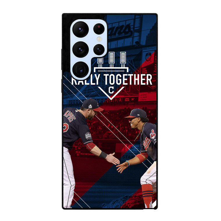 CLEVELAND INDIANS RALLY TOGETHER Samsung Galaxy S22 Ultra Case