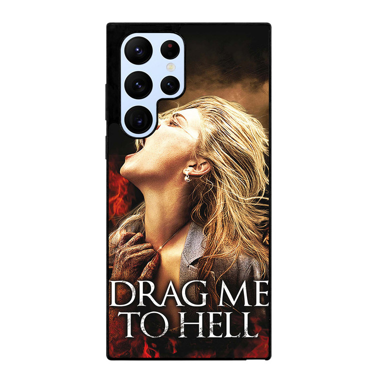 DRAG ME TO HELL Samsung Galaxy S22 Ultra Case