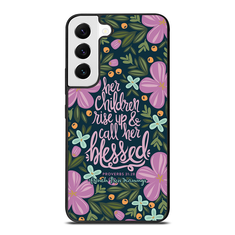 QUOTES BIBLE HAPPY MOTHER'S DAY PROVERBS Samsung Galaxy S22 Ultra Case