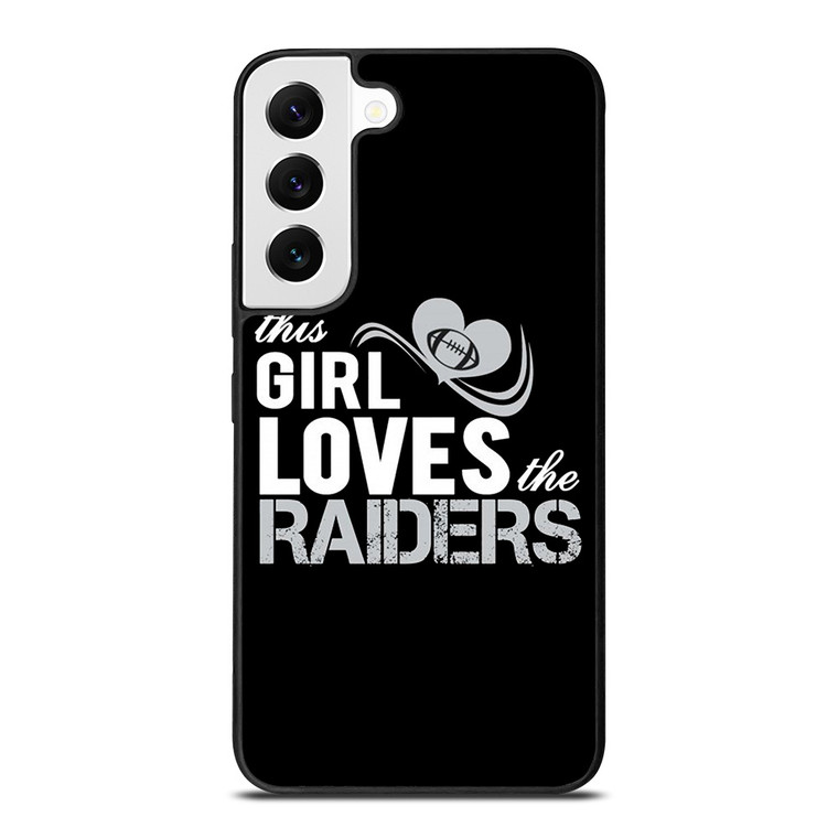 THIS GIRL LOVES THE RAIDERS 2 Samsung Galaxy S22 Ultra Case