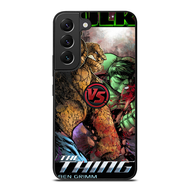 HULK VS THING Samsung Galaxy S22 Plus Case
