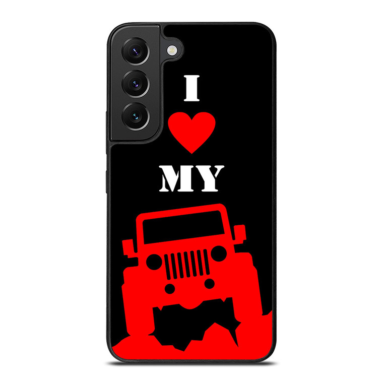 I LOVE MY JEEP Samsung Galaxy S22 Plus Case