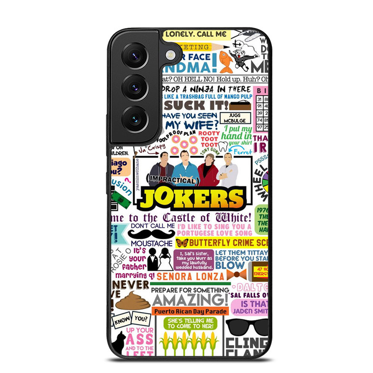 IMPRACTICAL JOKERS QUOTES Samsung Galaxy S22 Plus Case