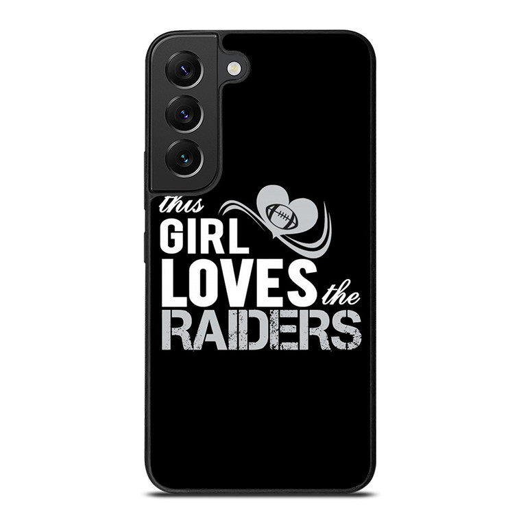 THIS GIRL LOVES THE RAIDERS 2 Samsung Galaxy S22 Plus Case