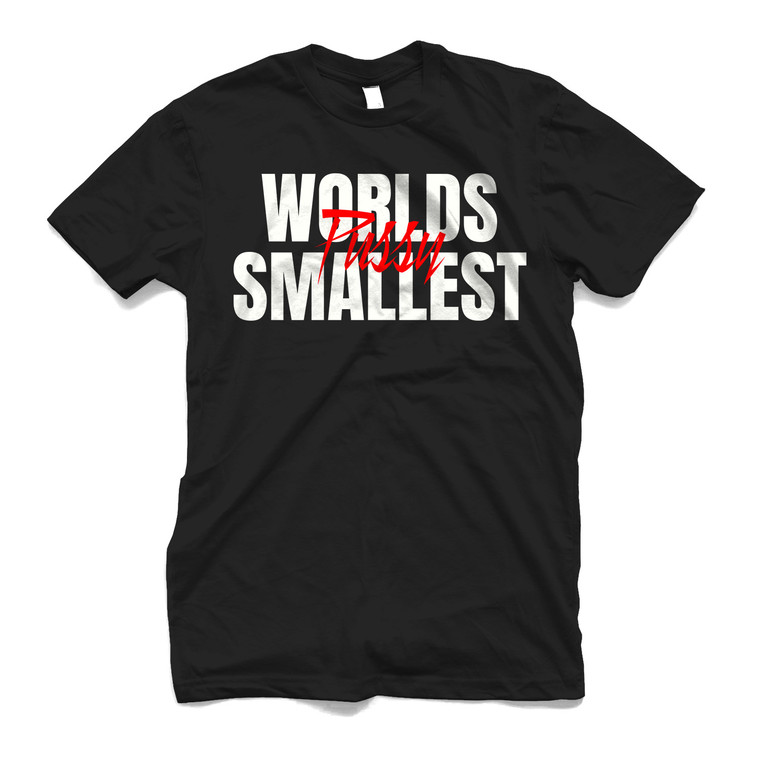 WORLDS SMALLEST PUSSy Men's T-Shirt