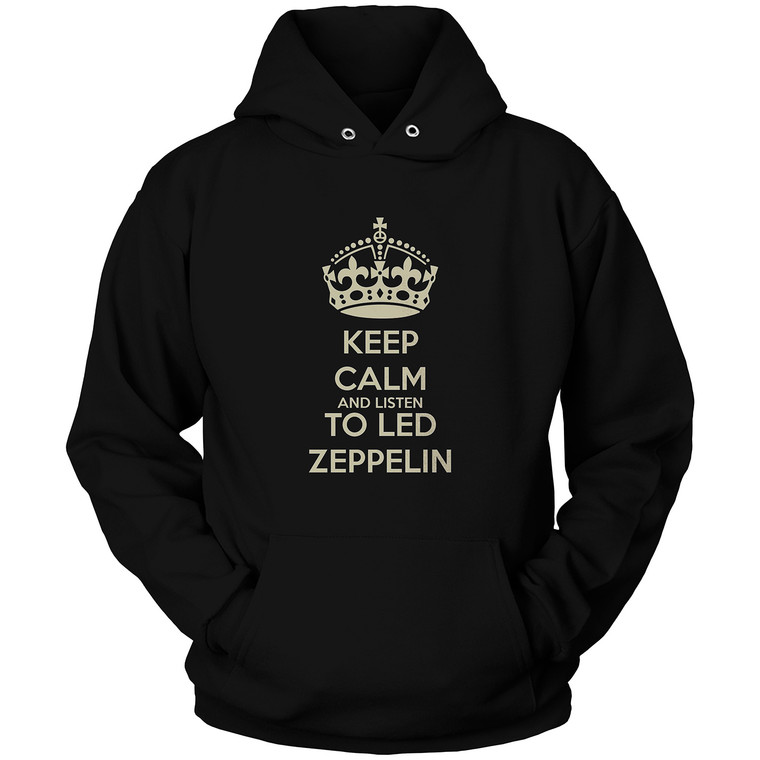 KEEP CALM AND LISTEN TO LED ZEPPELIN Hoodie