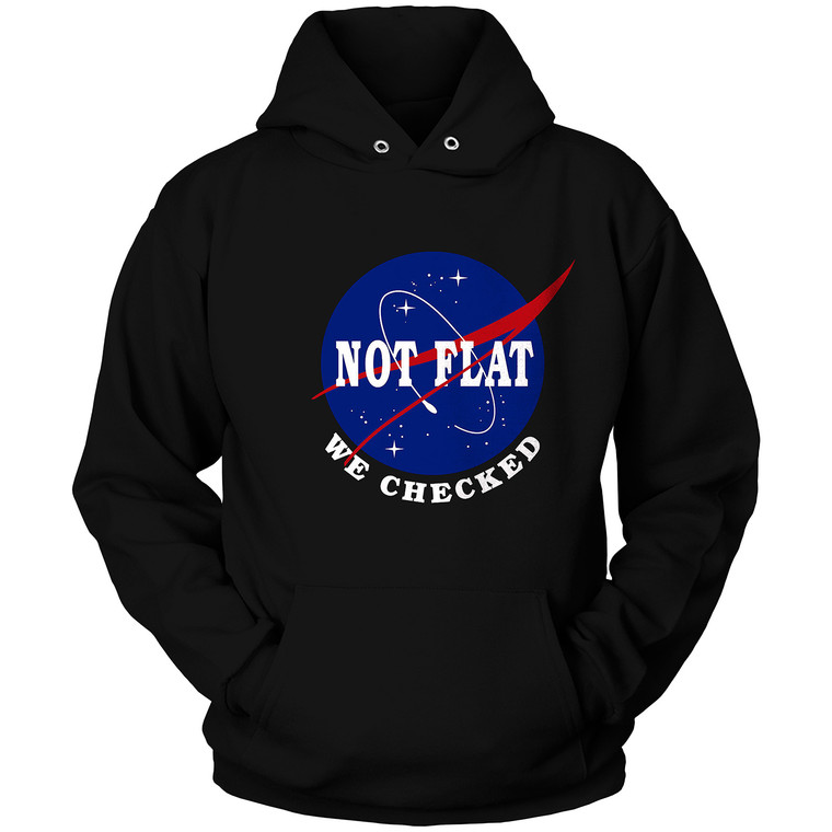 NASA EARTH IS NOT FLAT FUNNY PARODY Hoodie