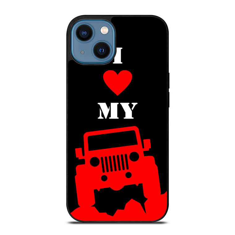 I LOVE MY JEEP iPhone 14 Case