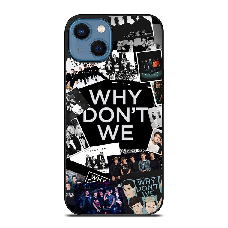 WHY DONT WE COLLAGE iPhone 14 Case WHY DONT WE COLLAGE iPhone 14 Case