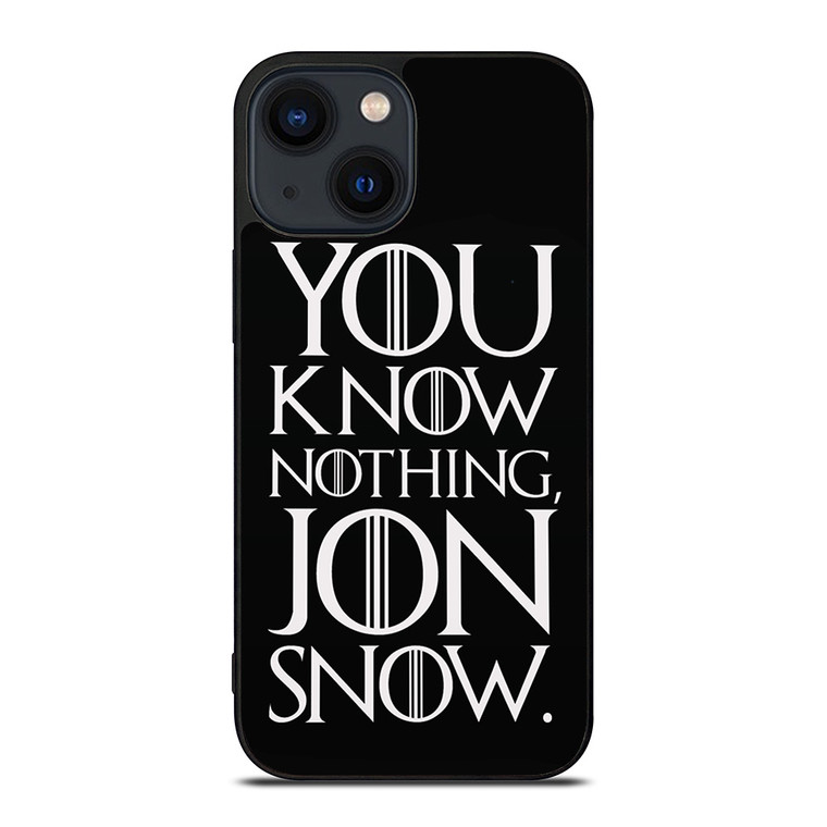 GAME OF THRONES KNOW NOTHING JON SNOW black rubber iPhone 14 Plus Case