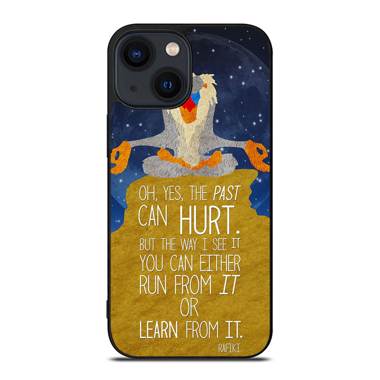 RAFIKI LION KING QUOTE DISNEY iPhone 14 Plus Case