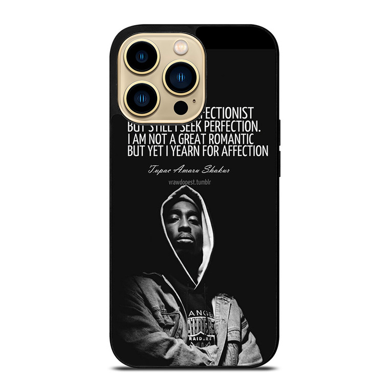 QUOTE INSPIRATION TUPAC 2PAC iPhone 14 Pro Max Case