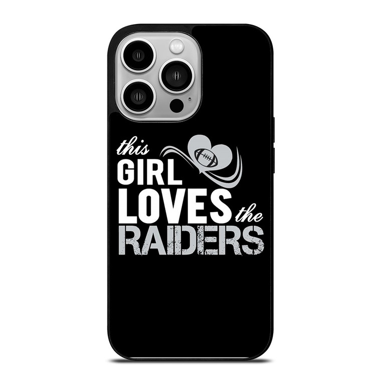 THIS GIRL LOVES THE RAIDERS 2 iPhone 14 Pro Case
