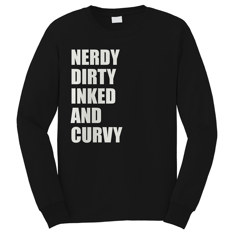 NERDY DIRTY INKED AND CURVY GIRLFRIEND Long Sleeve T-Shirt