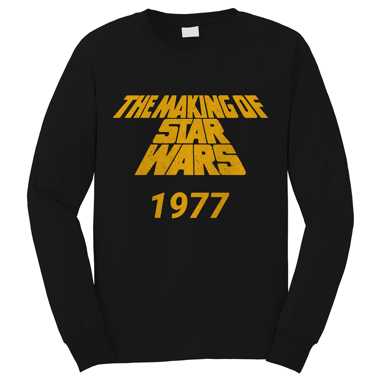 THE MAKING OF STAR WARS 1977 Long Sleeve T-Shirt THE MAKING OF STAR WARS 1977 Long Sleeve T-Shirt