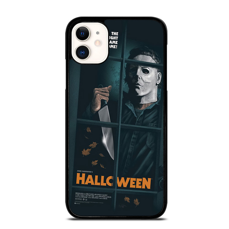 MICHAEL MYERS HALLOWEEN CAME HOME iPhone 11 Case