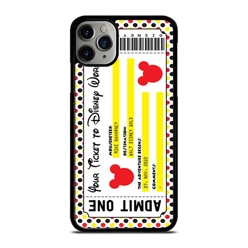 DISNEY WORLD TICKET iPhone 11 Pro Max Case