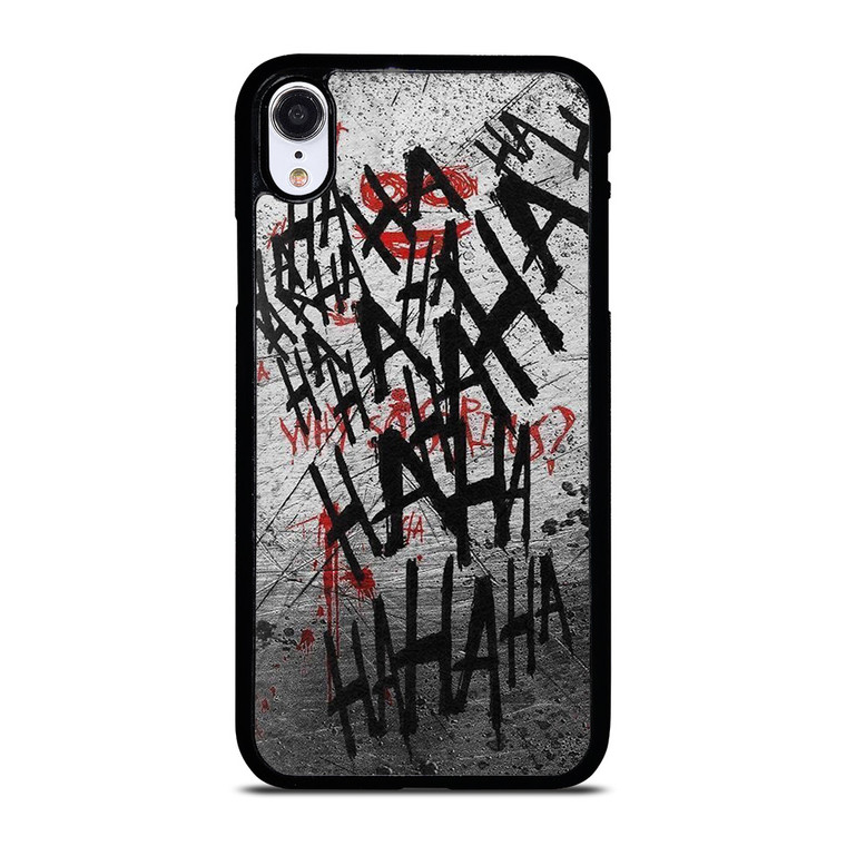 JOKER WHY SO SERIOUS HAHAHA iPhone XR Case