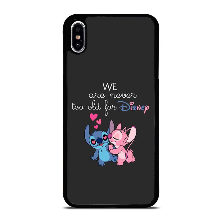 LILO AND STITCH QUOTES DISNEY NEVER TOO OLD iPhone XS Max Case