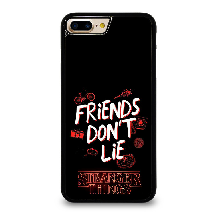 STRANGER THINGS FRIENDS DON'T LIE iPhone 7 Plus Case STRANGER THINGS FRIENDS DON'T LIE iPhone 7 Plus Case