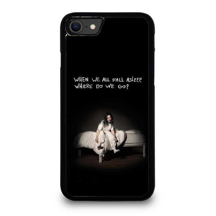BILLIE EILISH QUOTE iPhone SE 2020 Case