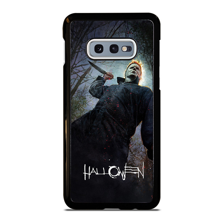 MICHAEL MYERS HALLOWEEN HORROR MOVIE Samsung Galaxy S10e Case