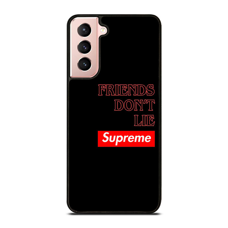 SUPREME FRIENDS DON'T LIE Samsung Galaxy S21 Case