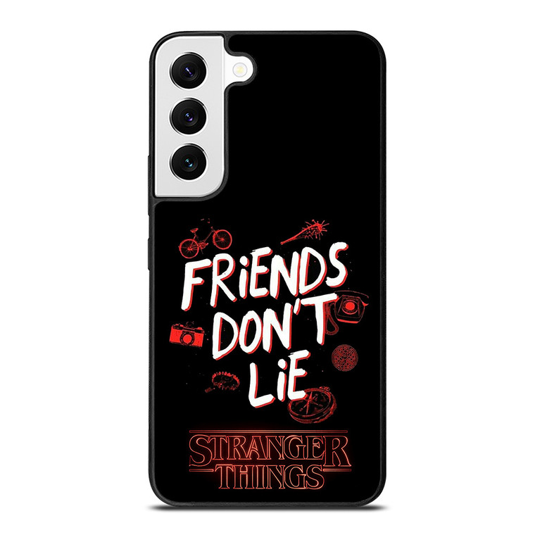 STRANGER THINGS FRIENDS DON'T LIE Samsung Galaxy S22 Case