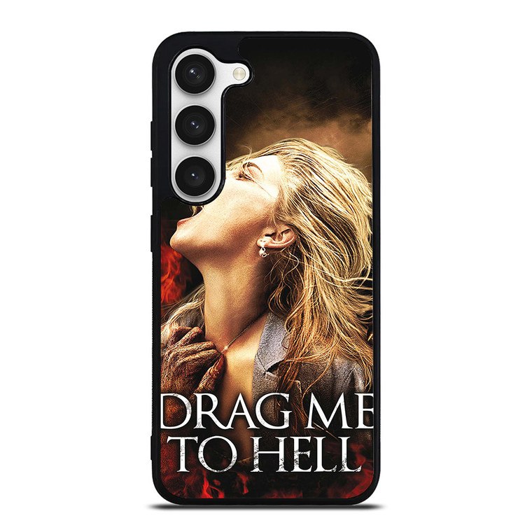 DRAG ME TO HELL Samsung Galaxy S23 Case