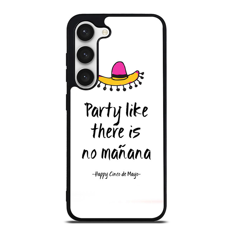HAPPY CINCO DE MAYO GREETS Samsung Galaxy S23 Case