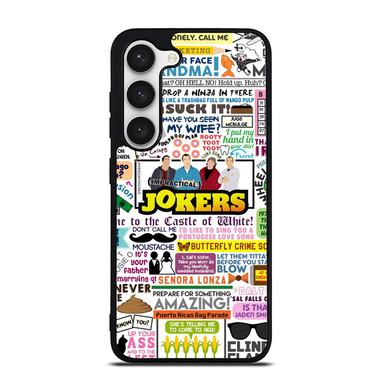 IMPRACTICAL JOKERS QUOTES Samsung Galaxy S23 Case