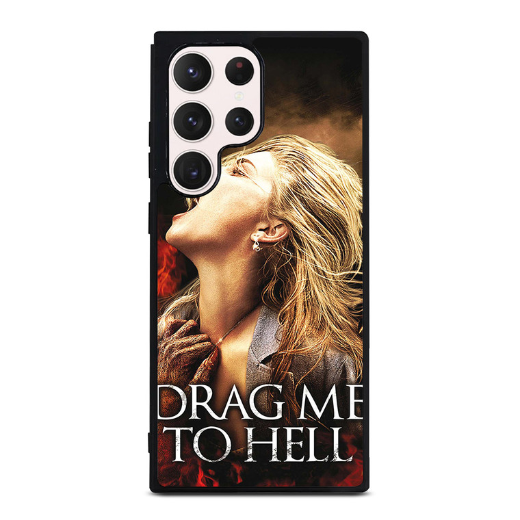 DRAG ME TO HELL Samsung Galaxy S23 Ultra Case