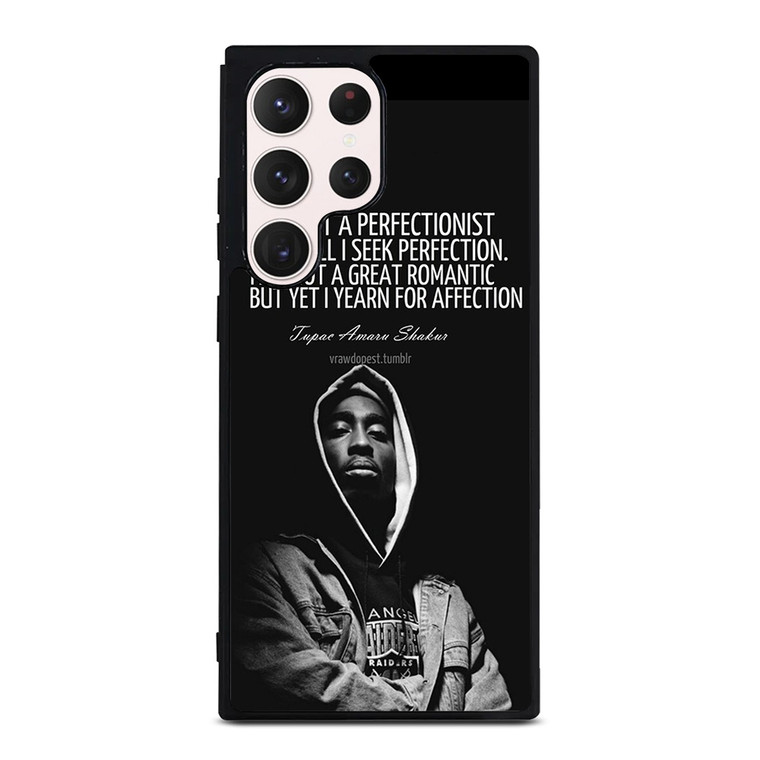 QUOTE INSPIRATION TUPAC 2PAC Samsung Galaxy S23 Ultra Case