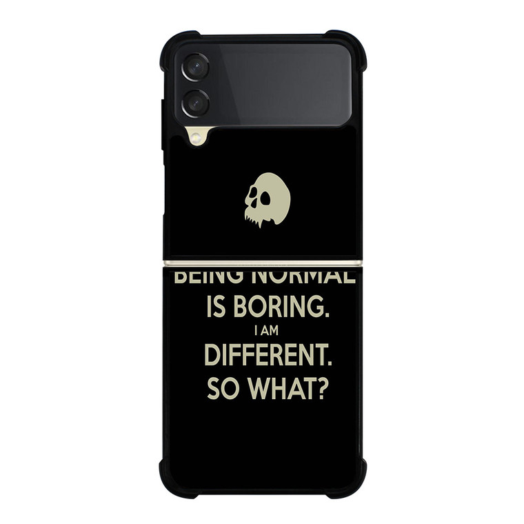 NORMAL IS BORING QUOTES Samsung Galaxy Z FLip 3 5G Case Cover