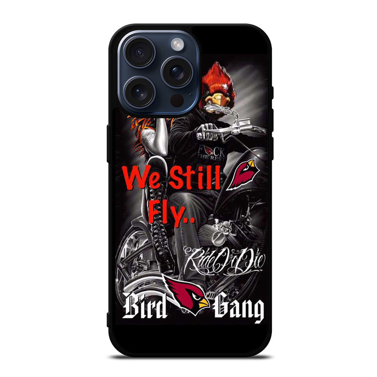 ARIZONA CARDINALS WE STILL FLY iPhone 15 Pro Max Case