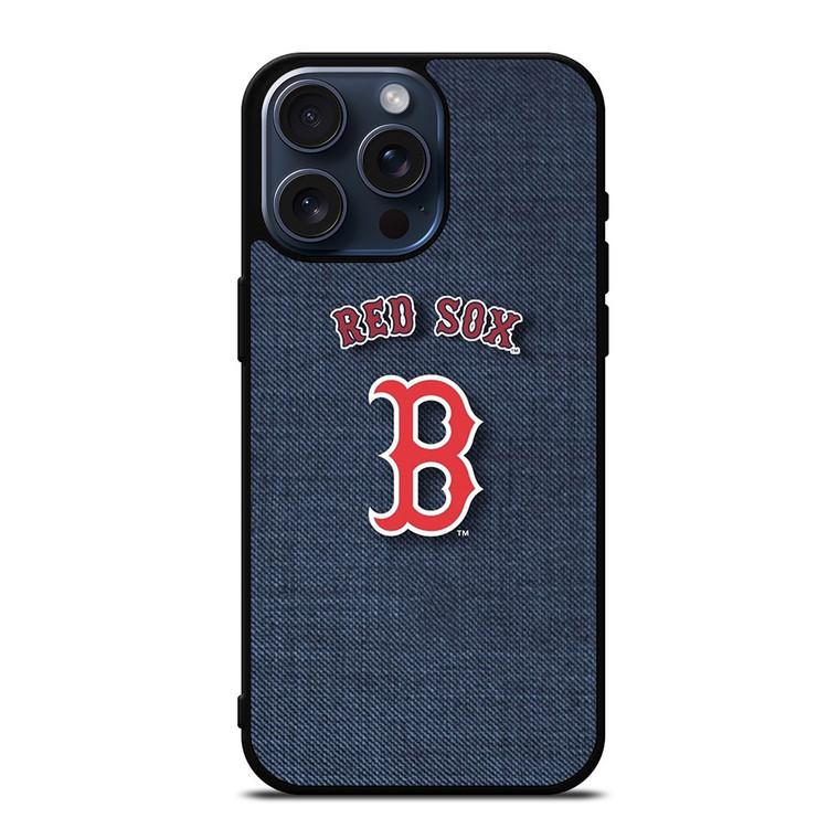 BOSTON RED SOX LOGO JEANS iPhone 15 Pro Max Case